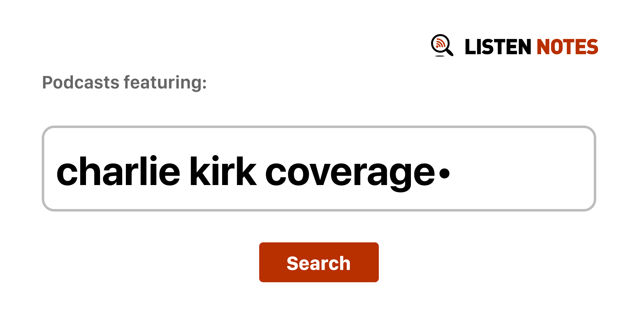 Charlie Kirk Coverage• Top podcast episodes